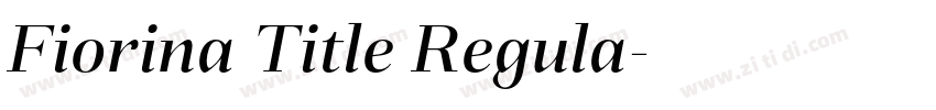 Fiorina Title Regula字体转换